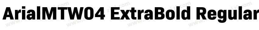 ArialMTW04 ExtraBold Regular字体转换